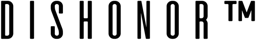 DISHONOR logo